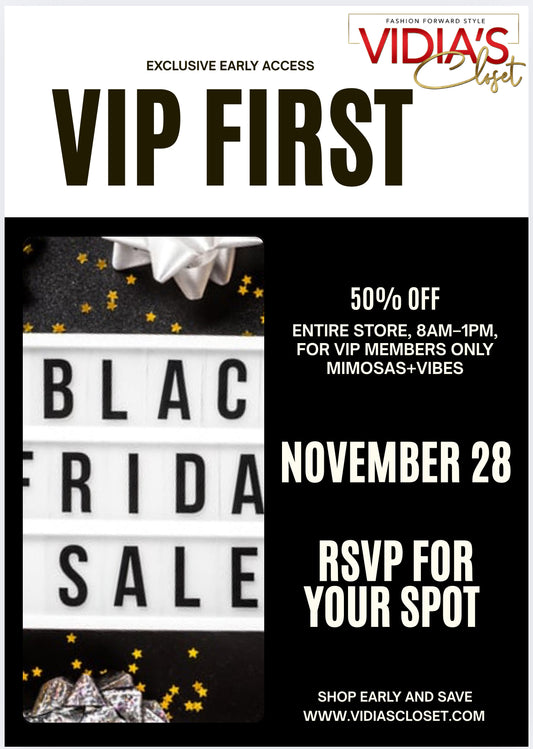 VIP FIRST Black Friday Sale 💋